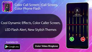 Color Call Screen - Call Screen, Color Phone Flash - Most Beautiful screenshot 5