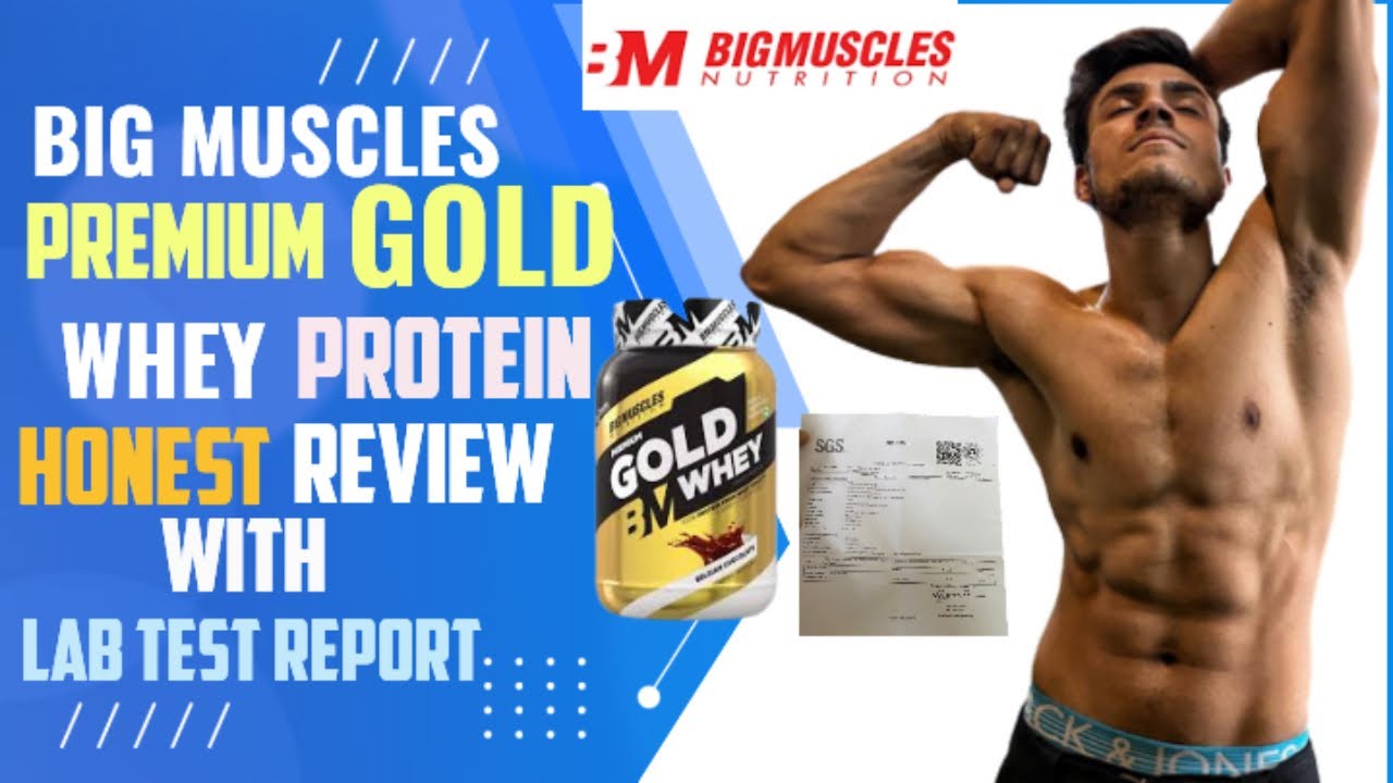 big-muscles-whey-protein-honest-review-with-lab-test-report-youtube