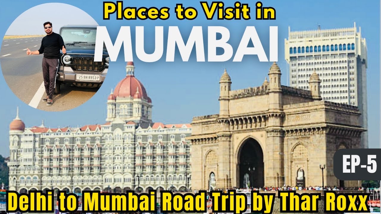 EP-5 | Matheran to Mumbai | Exploring Mumbai |  Delhi To Mumbai Road Trip By Thar Roxx.