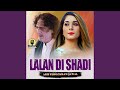 Lalan Di Shadi