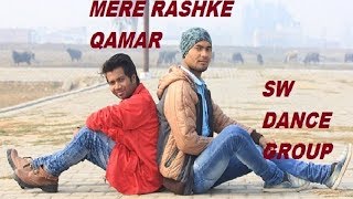 MERE RASHKE QAMAR SINGER PAWAN SINGH // SW DANCE GROUP LMP