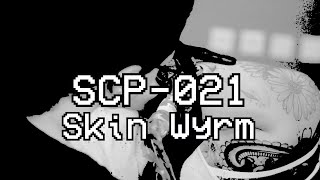 Scp-021 Skin Wyrm Safe Level Scp Series One