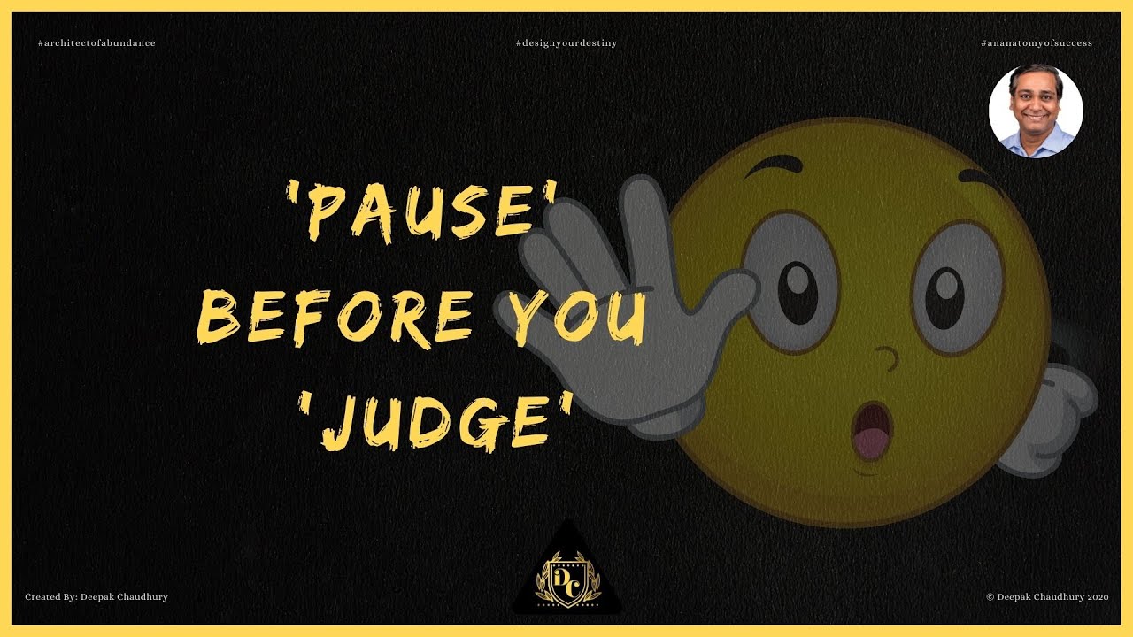 Pause Before You Judge | Personal Transformation Coach