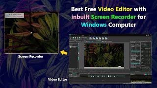 Best Free Video Editor with inbuilt Screen Recorder for Windows Computer. screenshot 5