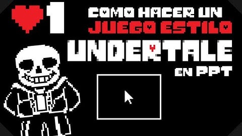 Tutorial_"Juego estilo Undertale"_en POWERPOINT | Parte 1
