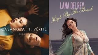 High By The Beach X Casanova  Lana Del Rey U0026 Allie X