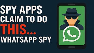 Spy Apps Claim to Do THIS… WhatsApp Spy Apps...Do They Really Work? screenshot 3