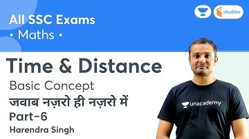Time & Distance - 6 | Basic Concept | SSC Exams | Harendra Sir | Wifistudy Studios