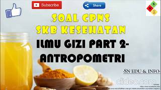 SOAL CPNS SKB TOPIK STATUS GIZI - ANTROPOMETRI (FULL PEMBAHASAN)