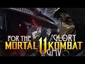 Mortal Kombat 11 [GMV] "For The Glory" All Good Things