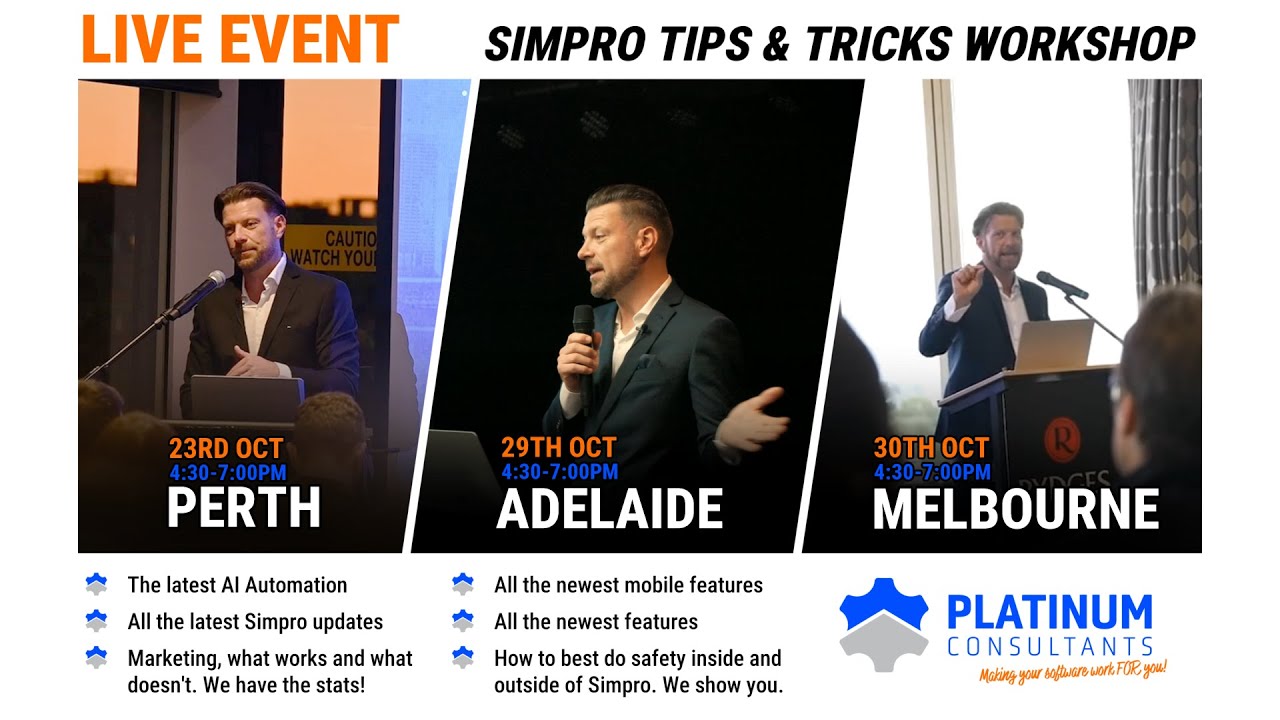 Simpro Live Tips & Tricks Perth, Adelaide and Melbourne October 2025 ...