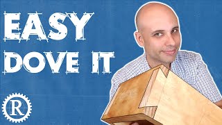 Easy Dovetails for Beginners