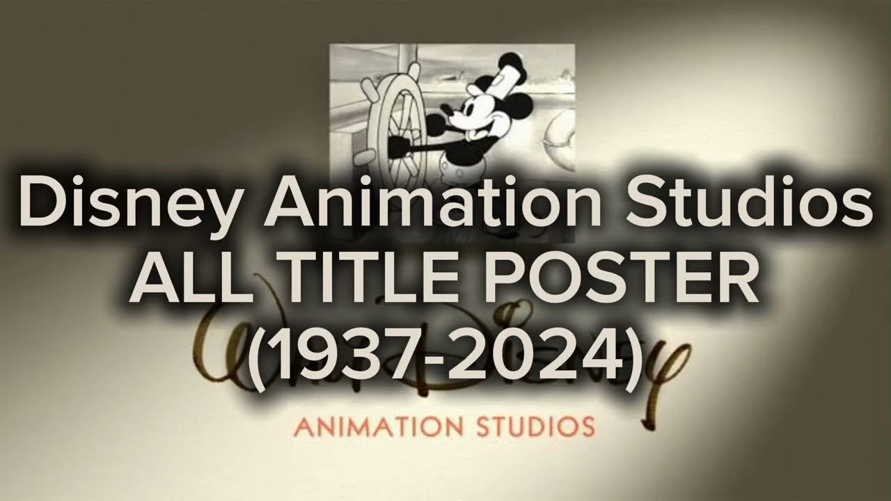 All Disney Animation Studios (1937-2024) Title Poster - YouTube