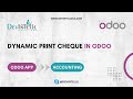 odoo dynamic print cheque | Print Check | check writing | Print bank format check odoo