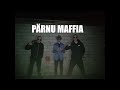 lühifilm Pärnu Maffia