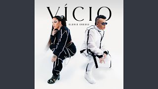 Vício - Gloria Groove