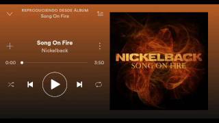 Nickelback(Song On Fire) HQ