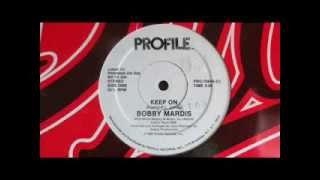 bobby mardis - keep on (12'' vocal version)