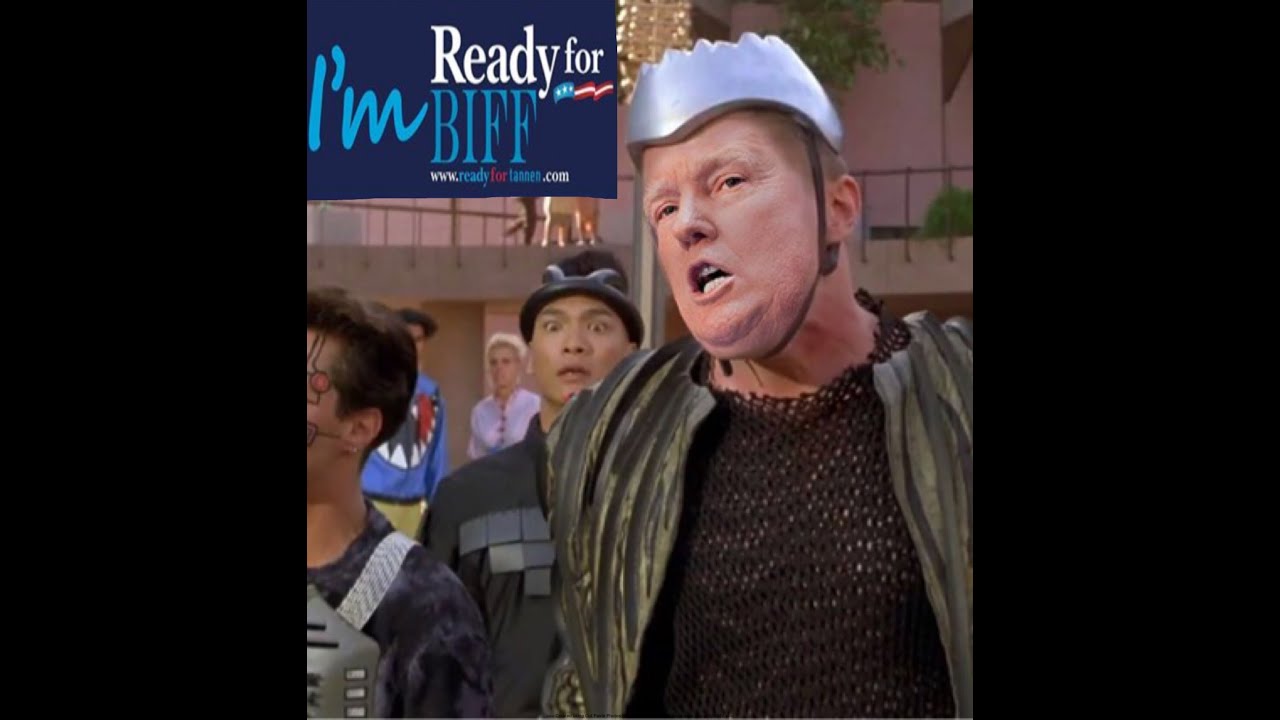 biff tannen for president meme