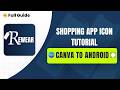 ReWear Shopping App Icon Design in Canva + Android Studio Mipmap Setup  | EP 1