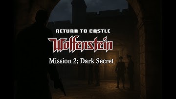 [RealRTCW Mod] Return to Castle Wolfenstein [1440p] Gameplay Walkthrough - No Commentary Part 2