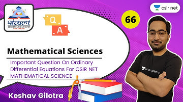 Important Question On Ordinary Differential Equations | CSIR Mathematics June 2021 | Sankalpa Batch