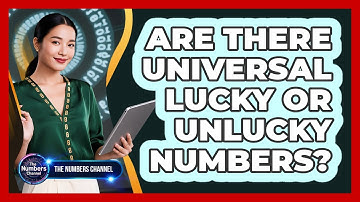 Are There Universal Lucky Or Unlucky Numbers?