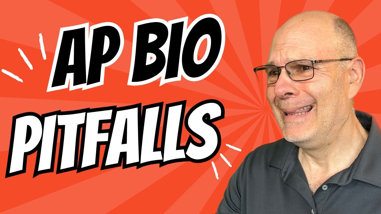 AP Bio Pitfalls: 9 AP Bio Traps You MUST Avoid!