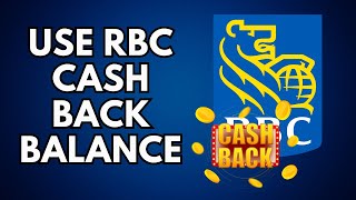 How to Use RBC Cash Back Balance | Redeem & Apply Rewards Easily screenshot 2