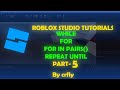 Roblox Studio Tutorial: While Loop, For Loop, Repeat Until | Lua Scripting for Beginners