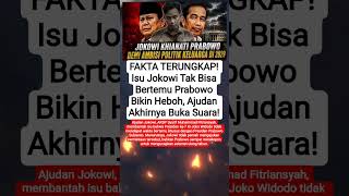 Isu Jokowi Tak Bisa Temui Prabowo? Fakta Ini Mengejutkan! #shorts #viralvideo