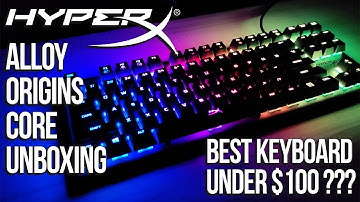 New Hyperx Alloy Origins Core TKL - Aqua Switches - Unboxing
