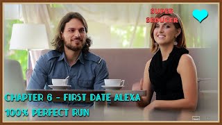 Super Seducer/ Chapter 6 ( First date Alexa )- 100% Perfect run, Correct answers