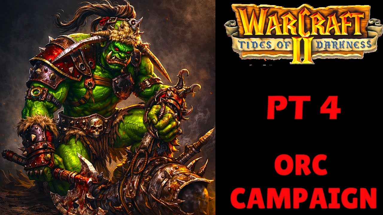 Warcraft 2: Приливы тьмы (обновленная версия) Кампания орков | Штурм Хиллсбрада