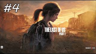 THE LAST OF US PARTE 1 | Gameplay Español (4K 60FPS) Sin Comentarios #4