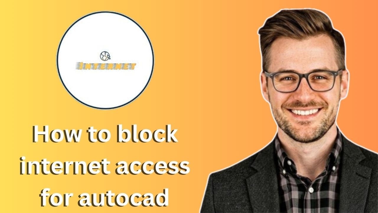 How to block internet access for autocad (Latest Update) - YouTube