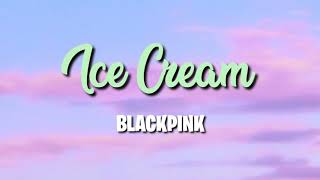 Download Lagu ICE CREAM - BLACKPINK (With Selena Gomez) Easy Lyrics Download Lagu ICE CREAM - BLACKPINK (With Selena Gomez) Easy Lyrics