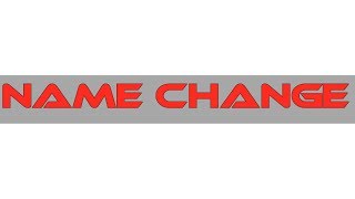Name Change