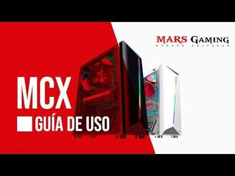 Semitorre con Ventana y RGB  MCX  - Guía Uso | Mars Gaming