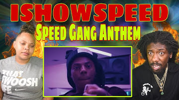 IShowSpeed - Speed Gang Anthem | REACTION