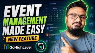 GoHighLevel ALL NEW Events Feature - Event Management Made Easy