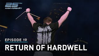 Ultra Miamis 25th Anniversary - Ep.19 RETURN OF HARDWELL