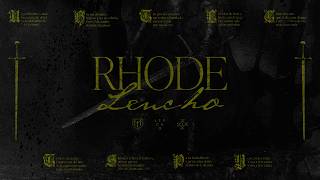 Lencho - Rhode Lyric Video