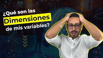 ¿Qué son las dimensiones de una variable y cómo encontrarlas?