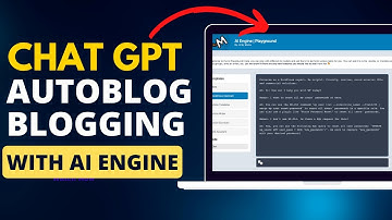 Create an Autoblog blogging AI website with ChatGPT WordPress 2023 | AI Engine