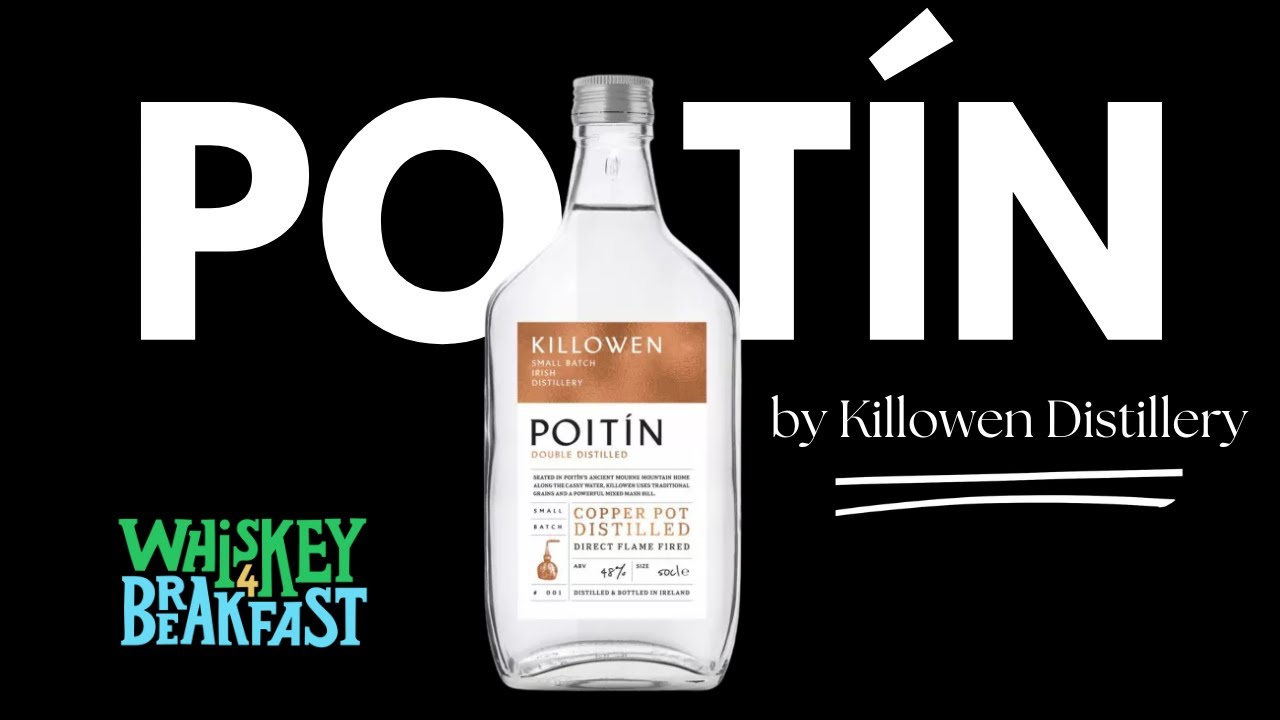 Killowen Poitin - Irelands Moonshine!