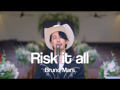 Risk It All - Bruno Mars (Cover) [Japanese subtitles/和訳]