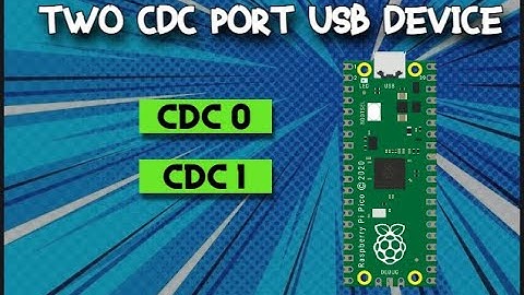 Lets build two CDC port USB Device (Pico TinyUSB Part 2)
