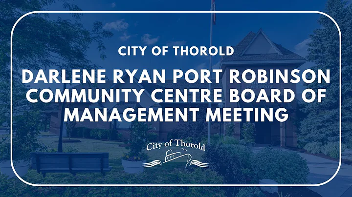 Darlene Ryan Port Robinson Community Centre Board ...