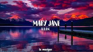 K.A.A.N. - Mary Jane